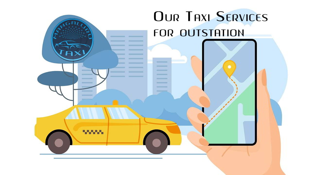 Our Taxi Services for outstation